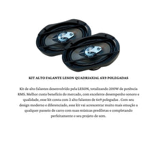 Carregar imagem no visualizador da galeria, Kit Falante Quadriaxial 6x9 Pol 200w 4r Cz Leson