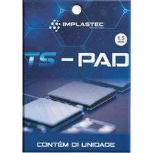 Carregar imagem no visualizador da galeria, Thermal Ts Pad 1,5mm 100x100 Implastec
